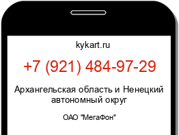 Информация о номере телефона +7 (921) 484-97-29: регион, оператор