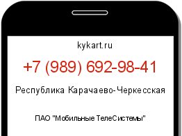 Информация о номере телефона +7 (989) 692-98-41: регион, оператор