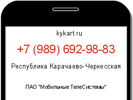Информация о номере телефона +7 (989) 692-98-83: регион, оператор